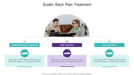 Sciatic Back Pain Treatment In Powerpoint And Google Slides Cpb