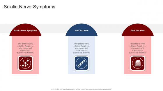 Sciatic Nerve Symptoms In Powerpoint And Google Slides Cpb