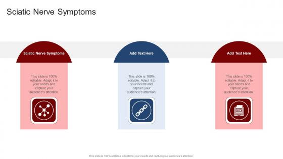 Sciatic Nerve Symptoms In Powerpoint And Google Slides Cpb