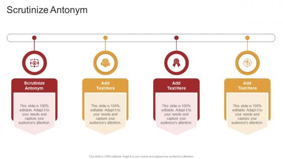 Scrutinize Antonym In Powerpoint And Google Slides Cpb Scrutinize Antonym In Powerpoint And Google Slides Cpb