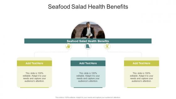 Seafood Salad Health Benefits In Powerpoint And Google Slides Cpb