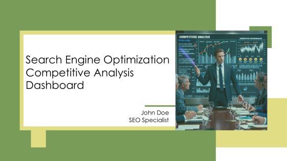 Search Engine Optimization Competitive Analysis Dashboard PPT Demonstration AT