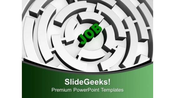 Search Of Job PowerPoint Templates Ppt Backgrounds For Slides 0413 Search Of Job PowerPoint Templates Ppt Backgrounds For Slides 0413