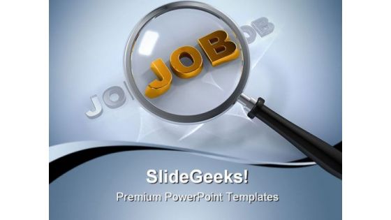 Searching Job Future PowerPoint Templates And PowerPoint Backgrounds 0511