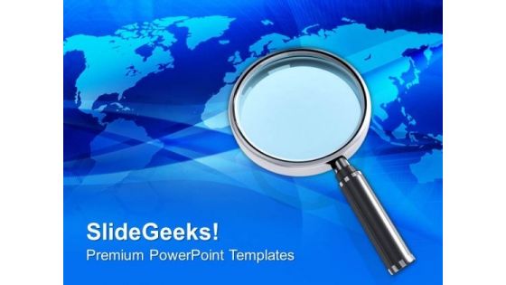 Searching The World PowerPoint Templates Ppt Backgrounds For Slides 0513 Searching The World PowerPoint Templates Ppt Backgrounds For Slides 0513