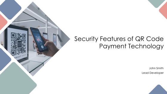 Security Features Of Qr Code Payment Technology PPT Mockup AT