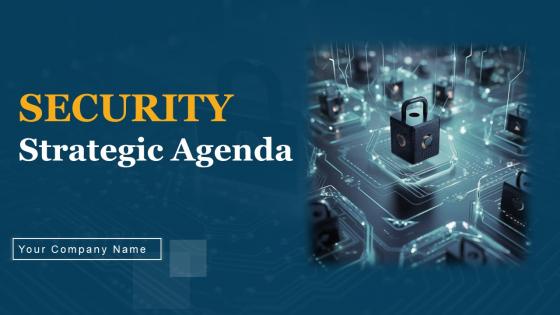 Security Strategic Agenda Ppt Powerpoint Presentation Complete Deck With Slides Security Strategic Agenda Ppt Powerpoint Presentation Complete Deck With Slides