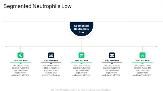Segmented Neutrophils Low In Powerpoint And Google Slides Cpb Segmented Neutrophils Low In Powerpoint And Google Slides Cpb