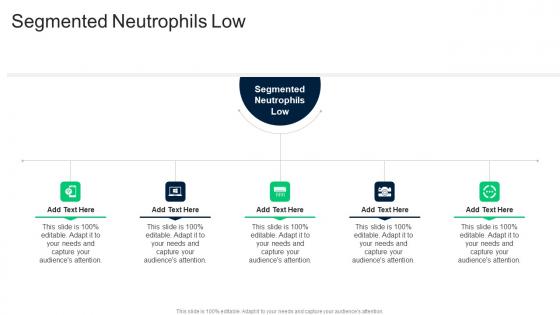 Segmented Neutrophils Low In Powerpoint And Google Slides Cpb