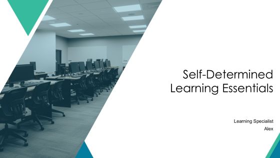 Self Determined Learning Essentials PPT Guidelines AT
