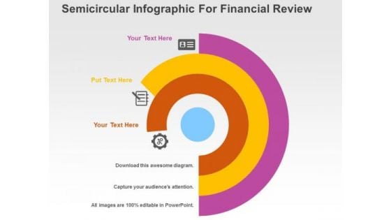 Semicircular Infographic For Financial Review PowerPoint Templates