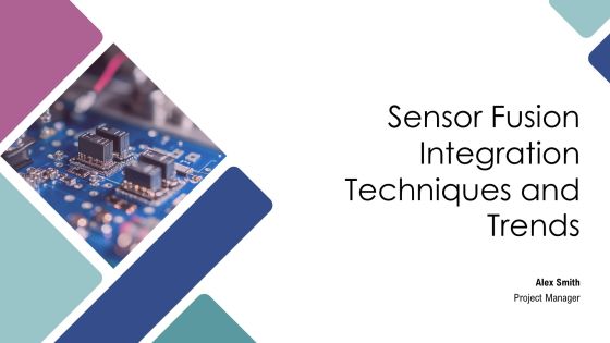 Sensor Fusion Integration Techniques And Trends PPT Example AT