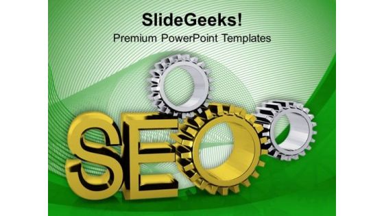 Seo Concept With Gears PowerPoint Templates Ppt Backgrounds For Slides 0713