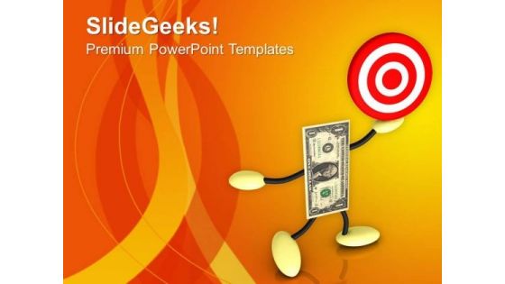 Set Targets For Earning Money PowerPoint Templates Ppt Backgrounds For Slides 0413