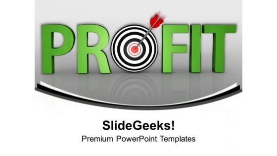 Set The Target Of Profit PowerPoint Templates Ppt Backgrounds For Slides 0613