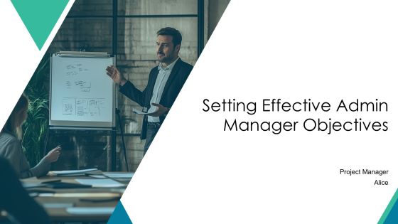 Setting Effective Admin Manager Objectives PPT Structure AT