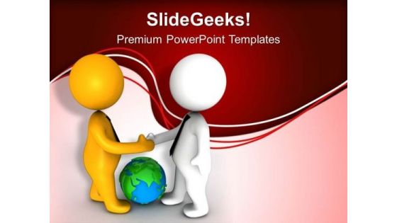 Shake Your Hands For Global Deal PowerPoint Templates Ppt Backgrounds For Slides 0613