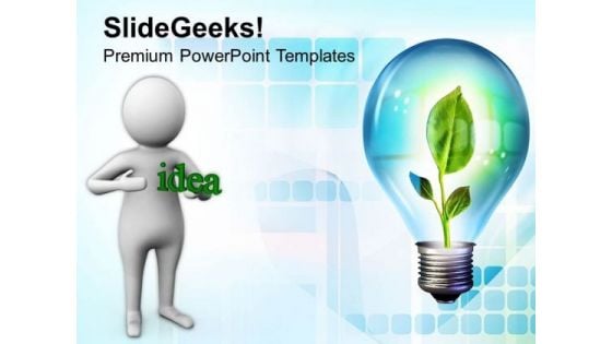 Share The Idea Of Go Green PowerPoint Templates Ppt Backgrounds For Slides 0613