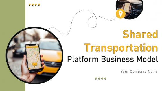 Shared Transportation Platform Business Model Powerpoint Ppt Template Bundles BMC V