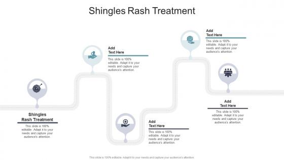 Shingles Rash Treatment In Powerpoint And Google Slides Cpb