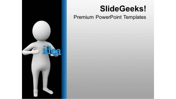 Show Your Ideas For Future Growth PowerPoint Templates Ppt Backgrounds For Slides 0713