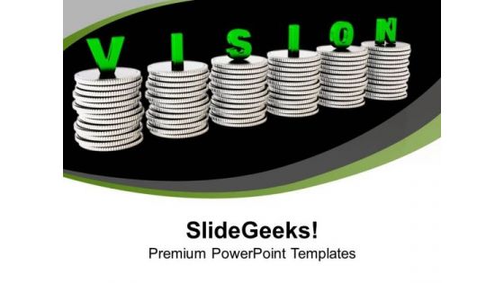 Silver Coins With Word Vision PowerPoint Templates Ppt Backgrounds For Slides 0713