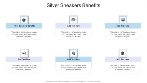 Silver Sneakers Benefits In Powerpoint And Google Slides Cpb