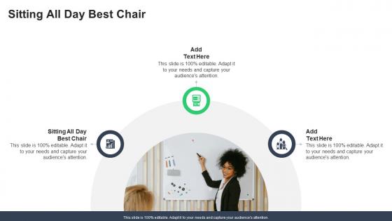 Sitting All Day Best Chair In Powerpoint And Google Slides Cpb