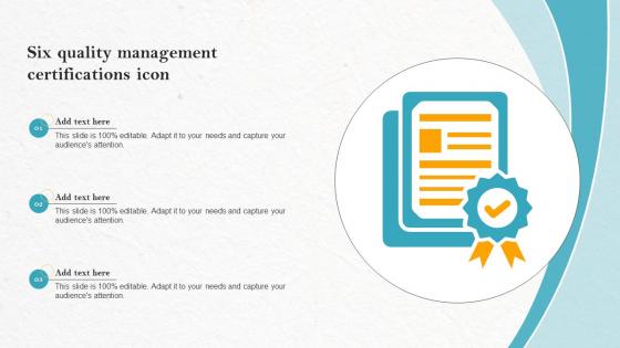 Six Quality Management Certifications Icon Pictures Pdf