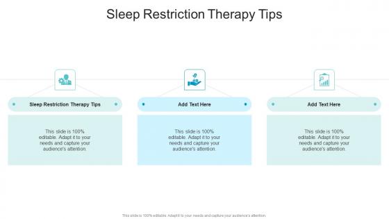 Sleep Restriction Therapy Tips In Powerpoint And Google Slides Cpb