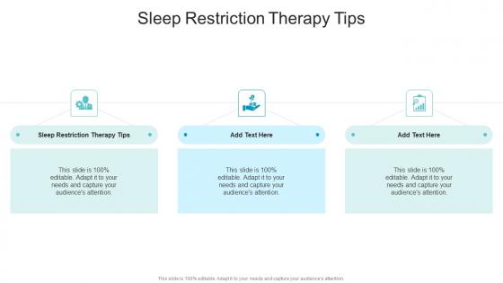 Sleep Restriction Therapy Tips In Powerpoint And Google Slides Cpb