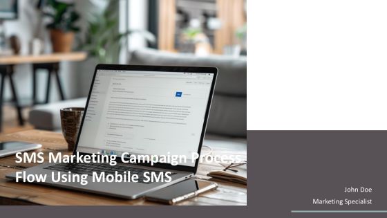 Sms Marketing Campaign Process Flow Using Mobile Sms PPT Presentation AT