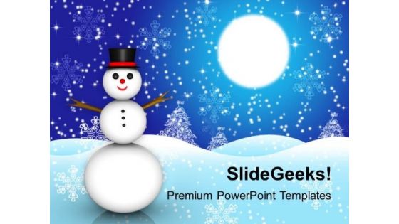 Snowman Christmas Holidays PowerPoint Templates Ppt Backgrounds For Slides 1112 Snowman Christmas Holidays PowerPoint Templates Ppt Backgrounds For Slides 1112