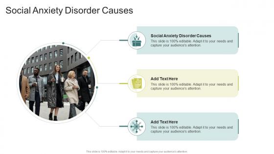 Social Anxiety Disorder Causes In Powerpoint And Google Slides Cpb