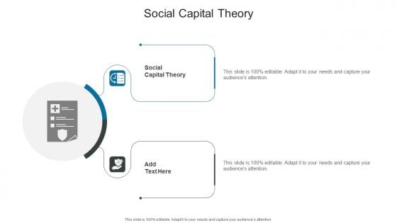 Social Capital Theory In Powerpoint And Google Slides Cpb