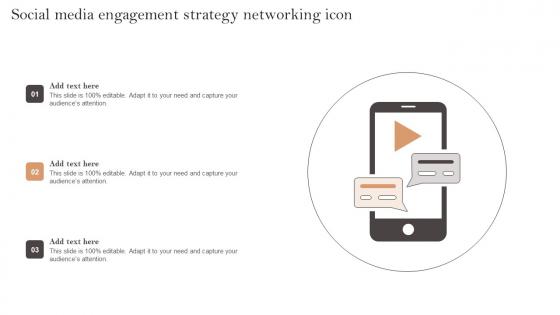 Social Media Engagement Strategy Networking Icon Ppt Slides Example Introduction Pdf