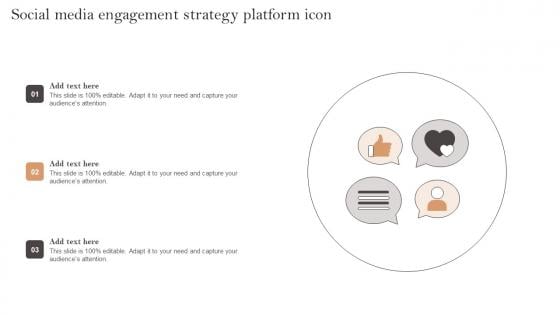 Social Media Engagement Strategy Platform Icon Ppt File Introduction Pdf