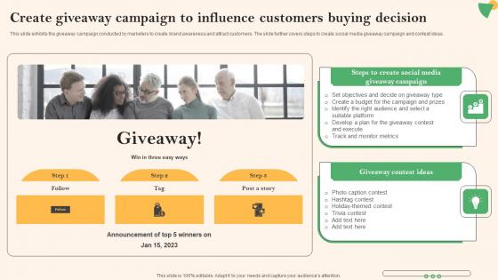 Social Media Marketing To Boost Create Giveaway Campaign To Influence Customers Background Pdf