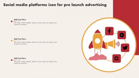 Social Media Platforms Icon For Pre Launch Advertising Mockup Pdf