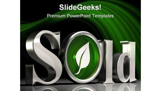 Sold Environment PowerPoint Backgrounds And Templates 0111