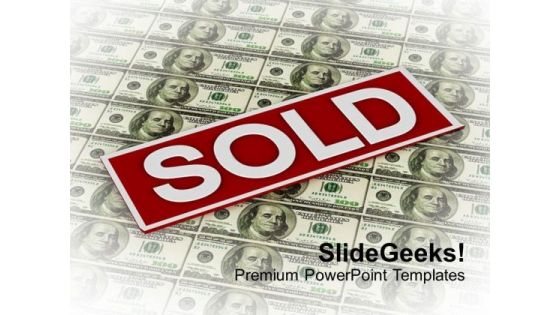 Sold Rider Sign Over Us Dollar PowerPoint Templates Ppt Backgrounds For Slides 0113