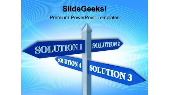Solution Signpost Business PowerPoint Templates And PowerPoint Themes 0412 Solution Signpost Business PowerPoint Templates And PowerPoint Themes 0412