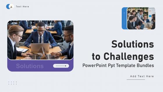 Solutions To Challenges Powerpoint Ppt Template Bundles Solutions To Challenges Powerpoint Ppt Template Bundles