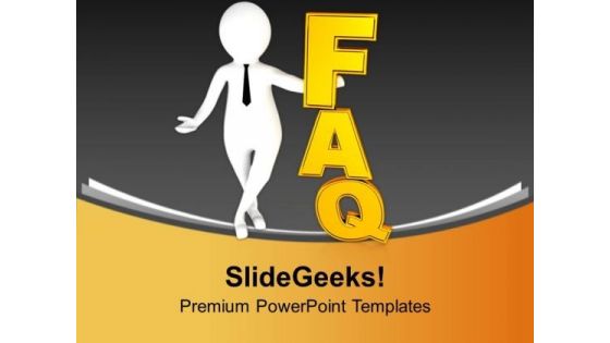 Solve All The Faq For Business PowerPoint Templates Ppt Backgrounds For Slides 0713