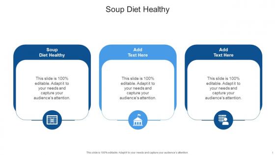 Soup Diet Healthy In Powerpoint And Google Slides Cpb