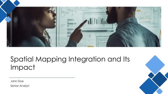 Spatial Mapping Integration And Its Impact PPT Example AT