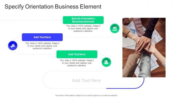 Specify Orientation Business Element In Powerpoint And Google Slides Cpb