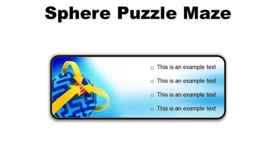 Sphere Maze Puzzle Business PowerPoint Presentation Slides R