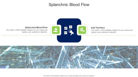 Splanchnic Blood Flow In Powerpoint And Google Slides Cpb