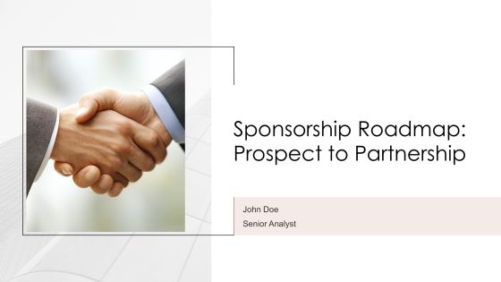 Sponsorship Roadmap Prospect To Partnership PPT Mockup AT